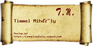 Timmel Mihály névjegykártya
